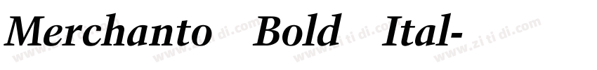 Merchanto Bold Ital字体转换